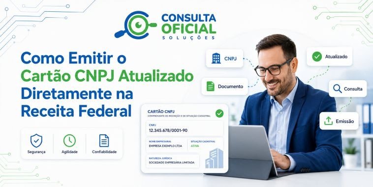 Como Emitir o Cartão CNPJ Atualizado Diretamente na Receita Federal